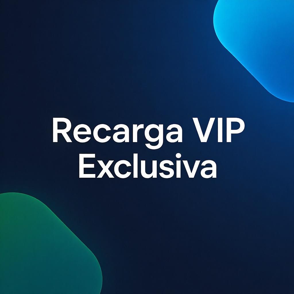 Recarga VIP Exclusiva